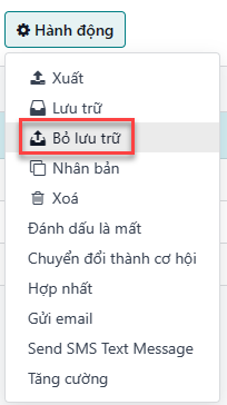 Nút hành động từ chế độ xem danh sách với tùy chọn Unarchive được nhấn mạnh.