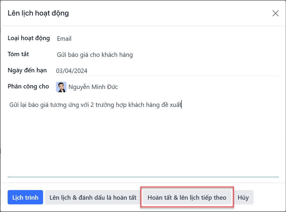 Cửa sổ thông báo hoạt động mới được lên lịch với sự nhấn mạnh vào nút Hoàn thành và khởi chạy tiếp theo.